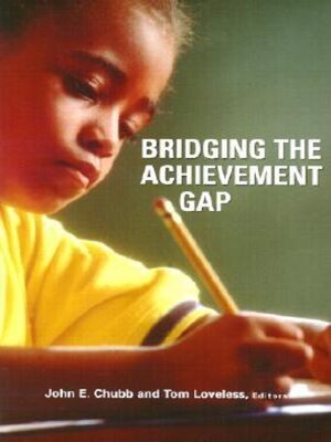 cover image of Bridging the Achievement Gap